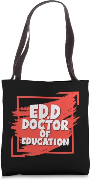 Cool Graduation Tshirt Doctor Education Skilled Doctorate Tote Bag