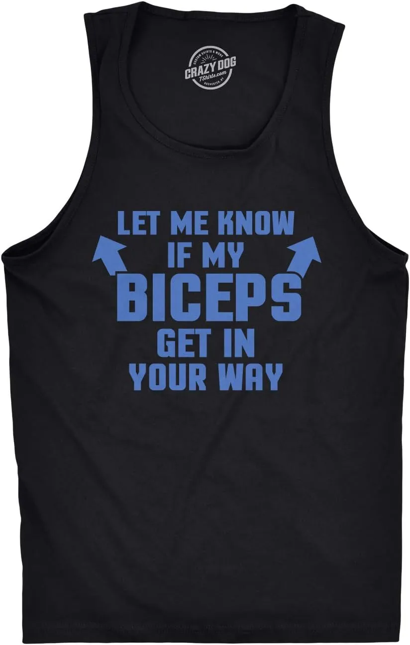 Let Me Know If My Biceps Get in The Way Tank Top Funny Workout Sleeveless Tee