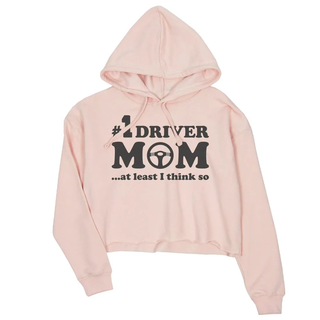 No1 Driver Mom Crop Hoodie Womens Funny Saying Hoodie Mother's Day